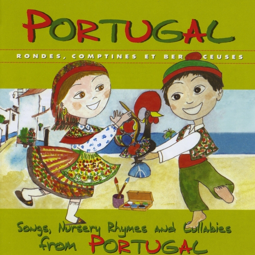 Couverture PORTUGAL: RONDES, COMPTINES ET BERCEUSES de Julia DA SILVA