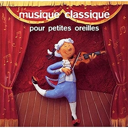 Image du média "MUSIQUE CLASSIQUE POUR PETITES OREILLES"