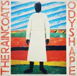 Image du média "ODYSHAPE de THE RAINCOATS"