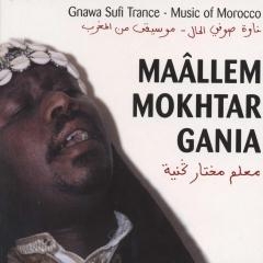 Image du média "GNAWA SUFI TRANCE - MUSIC OF MOROCCO de Maâlem Mokhtar GANIA"