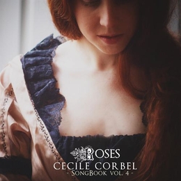 Image du média "SONGBOOK VOL.4: ROSES de Cecile CORBEL"