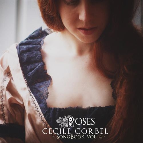 Couverture SONGBOOK VOL.4: ROSES de Cecile CORBEL