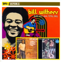 Image du média "JUST AS I AM/ STILL BILL de Bill WITHERS"