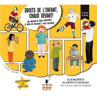 Couverture DROITS DE L'ENFANT, CHAUD DEVANT ! de Elsa VALENTIN