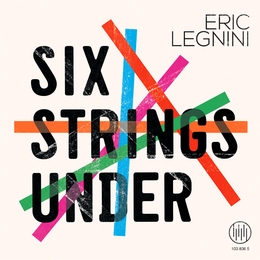 Image du média "SIX STRINGS UNDER de Eric LEGNINI"