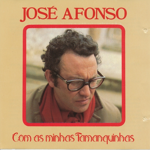 Couverture COM AS MINHAS TAMANQUINHAS de José AFONSO