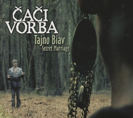 Image du média "TAJNO BIAV - SECRET MARRIAGE de CACI VORBA"