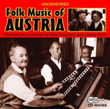 Couverture UNCENSORED FOLK MUSIC OF AUSTRIA