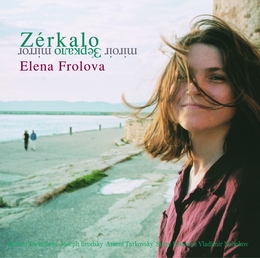 Image du média "ZERKALO de Elena FROLOVA"