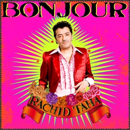 Image du média "BONJOUR de Rachid TAHA"