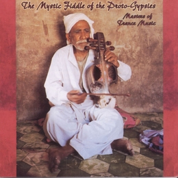 Image du média "THE MYSTIC FIDDLE OF THE PROTO-GYPSIES: TRANCE MUSIC"