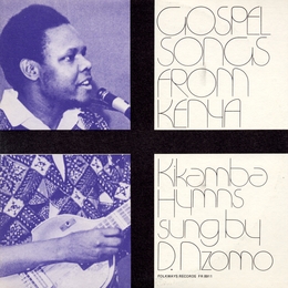 Image du média "GOSPEL SONGS FROM KENYA: KIKAMBA HYMNS de D. NZOMO"