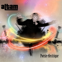 Image du média "POESIE ÉLECTRIQUE de ALTAM"