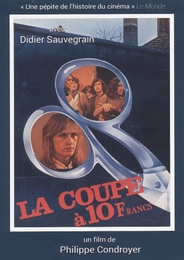 Image du média "LA COUPE À DIX FRANCS de Philippe CONDROYER"