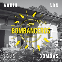 Image du média "AQUIU SON LOUS BOMBAS de LOS BOMBANCEROS"