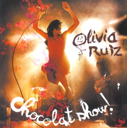 Image du média "CHOCOLAT SHOW de Olivia RUIZ"