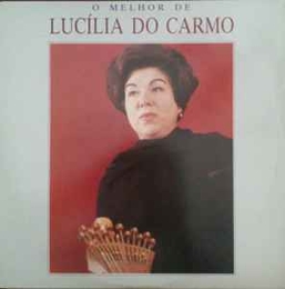 Image du média "O MELHOR DE LUCÍLIA DO CARMO de Lucília do CARMO"