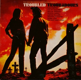 Image du média "TROUBLED TROUBADOURS"