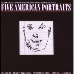 Image du média "FIVE AMERICAN PORTRAITS de RED KRAYOLA WITH ART & LANGUAGE"