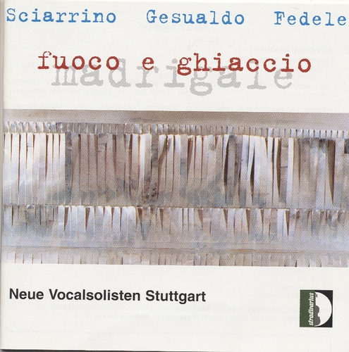 Couverture FUOCO E GHIACCIO - MADRIGALE de Salvatore SCIARRINO