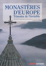 Image du média "MONASTÈRES D'EUROPE : TÉMOINS DE L'INVISIBLE de Marie ARNAUD"