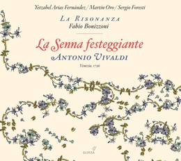 Image du média "LA SENNA FESTEGGIANTE de Antonio VIVALDI"