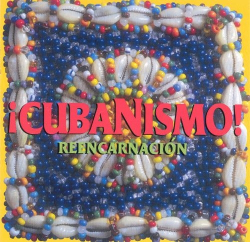 Couverture REENCARNACION de CUBANISMO !