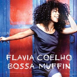 Image du média "BOSSA MUFFIN de Flavia COELHO"