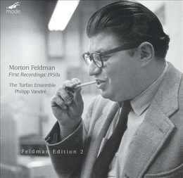 Image du média "FIRST RECORDINGS: 1950S (FELDMAN EDITION 2) de Morton FELDMAN"