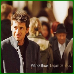 Image du média "LEQUEL DE NOUS de Patrick BRUEL"