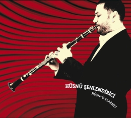 Image du média "THE JOY OF CLARINET de Hüsnü SENLENDIRICI"