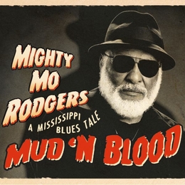 Image du média "MUD'N BLOOD de Mighty Mo RODGERS"