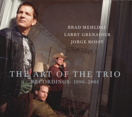 Image du média "THE ART OF THE TRIO de Brad MEHLDAU TRIO"