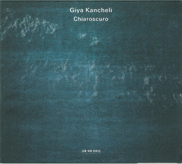 Image du média "CHIAROSCURO de Gyia Alexandrovitch KANTCHELI"