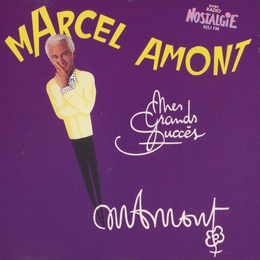 Image du média "MES GRANDS SUCCES de Marcel AMONT"