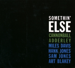 Image du média "SOMETHIN' ELSE + SOPHISTICADED SWING de Julian Cannonball ADDERLEY"