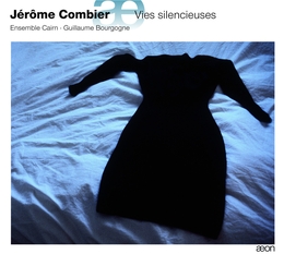 Image du média "VIES SILENCIEUSES de Jerome COMBIER"