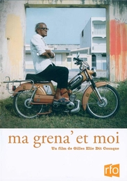 Image du média "MA GRENA' ET MOI de Gilles ELIE DIT COSAQUE"