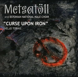 Image du média "CURSE UPON IRON de METSATÖLL & ESTONIAN NAT. MALE CHOIR"