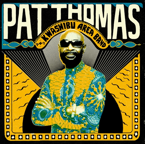 Couverture PAT THOMAS & KWASHIBU AREA BAND de Pat THOMAS & KWASHIBU AREA BAND