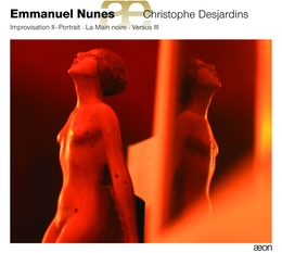 Image du média "LA MAIN NOIRE / IMPROVISATION II - PORTRAIT / VERSUS III de Emmanuel NUNES"