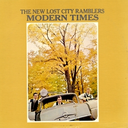 Image du média "MODERN TIMES de THE NEW LOST CITY RAMBLERS"