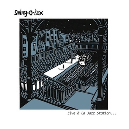 Image du média "LIVE À LA JAZZ STATION de SWING-O-BOX"