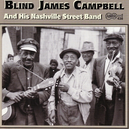 Image du média "AND HIS NASHVILLE STREET BAND de Blind James CAMPBELL"