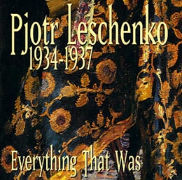 Image du média "PIOTR LESCHENKO 1934-1937: EVERYTHING THAT WAS de Piotr LECHTCHENKO"