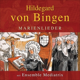 Image du média "FEMINA FORMA MARIA de HILDEGARD VON BINGEN"