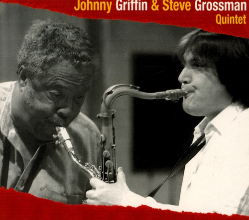 Couverture QUINTET de Johnny GRIFFIN & STEVE GROSSMAN