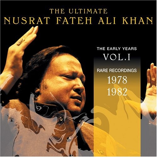 Couverture THE ULTIMATE NUSRAT FATEH ALI KHAN, VOL. I: 1978 - 1982 de Nusrat Fateh Ali KHAN