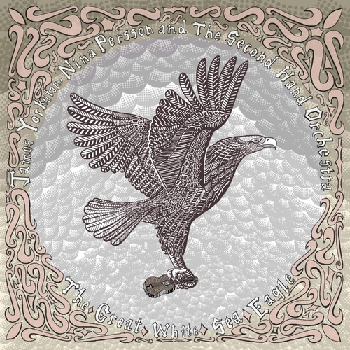 Couverture THE GREAT WHITE SEA EAGLE de James YORKSTON, NINA PERSON & THE SECOND HALF