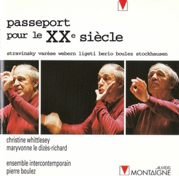 Image du média "PASSEPORT POUR LE XX°SIECLE - VOYAGE GUIDE PAR PIERRE BOULEZ"